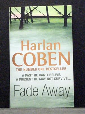 Fade Away The third book in the Myron Bolitar series