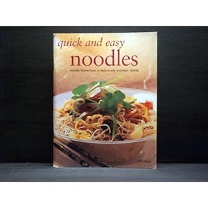 Quick And Easy Noodles Deliciously Aromatic Dishes