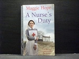 A Nurse`s Duty