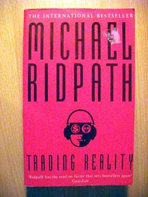 Trading Reality second book Power and Money series