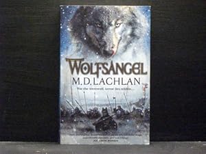 Wolfsangel The first book in the Wolfsangel series