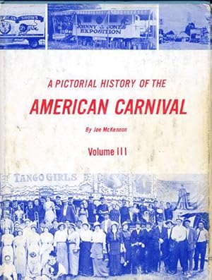 A Pictorial History of the American Carnival, Volume III