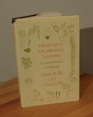Microfungi on Miscellaneous Substrates: An Identification Handbook