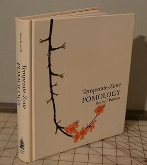 Temperate Zone Pomology, Revised Edition