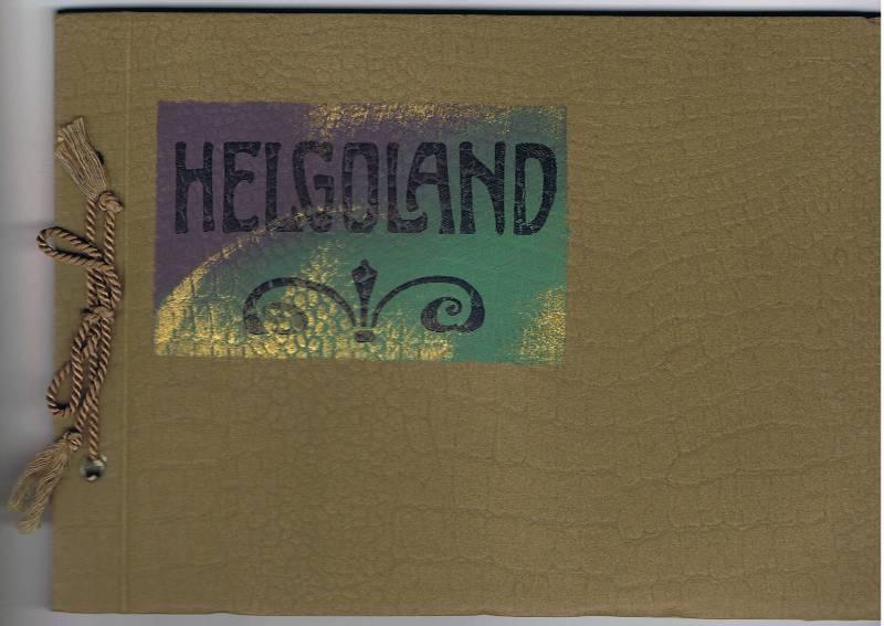 Album von Helgoland. 16 Ansichten - Helgoland