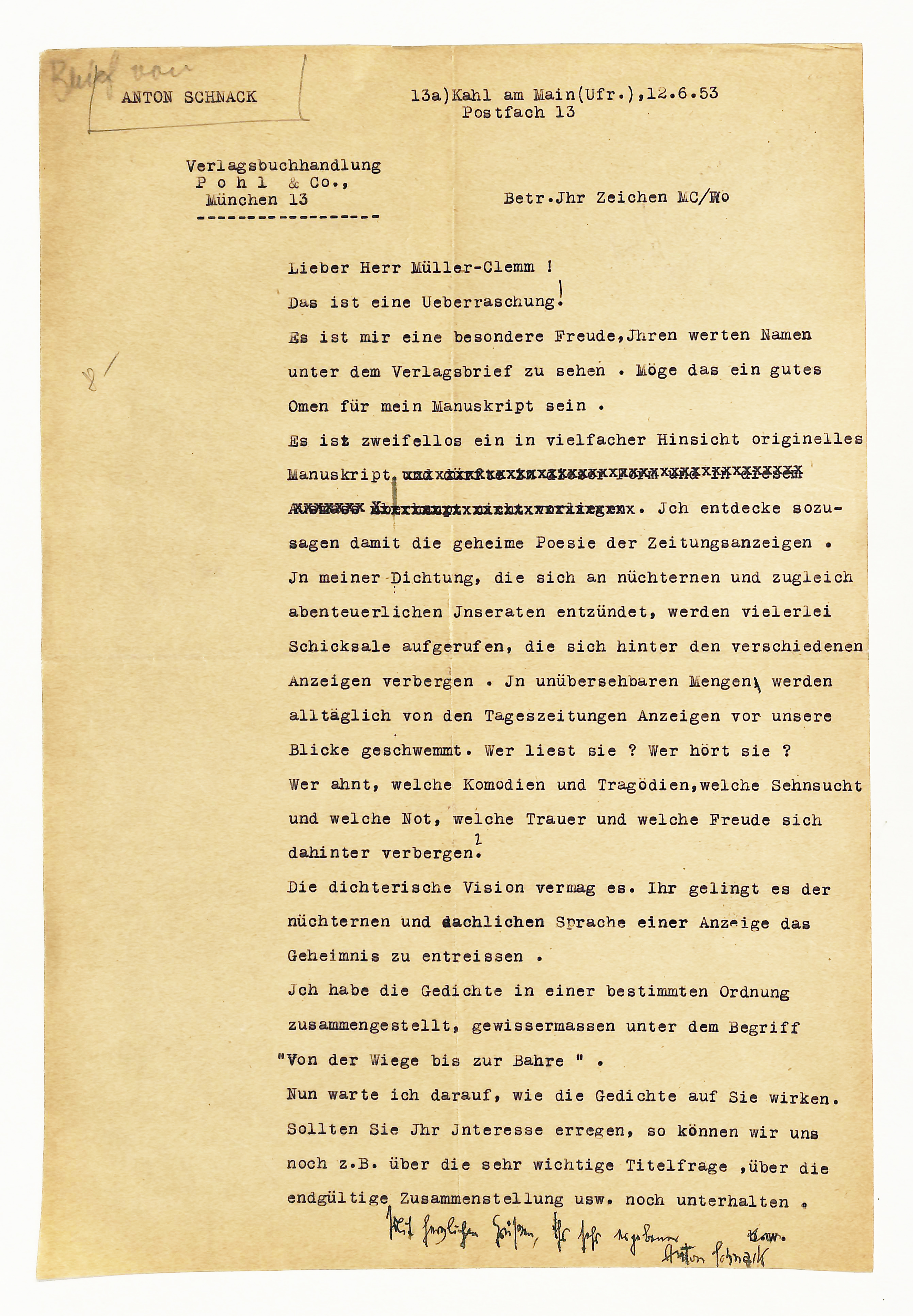 Masch. Brief mit eigenh. Grußformel und U. - Schnack, Anton, Schriftsteller (1892-1973).