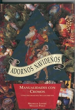 Adornos Navideños: manualidades con cromos, como decorar bellos objetos