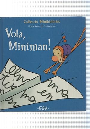 Cromosoma: Vola, Miniman. Coleccion Minihistories.