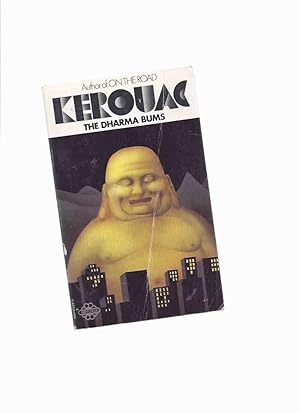 The Dharma Bums By Jack Kerouac - 1986 Penguin Paperback The Dharma Bums By Jack Kerouac - 1986 Penguin Paperback