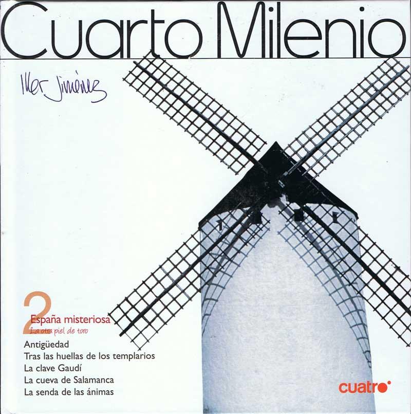 Cuarto Milenio Nº 2. España Misteriosa (Libro + DVD) de Iker Jiménez ... Cuarto Milenio Nº 2. España Misteriosa (Libro + DVD) de Iker Jiménez ...