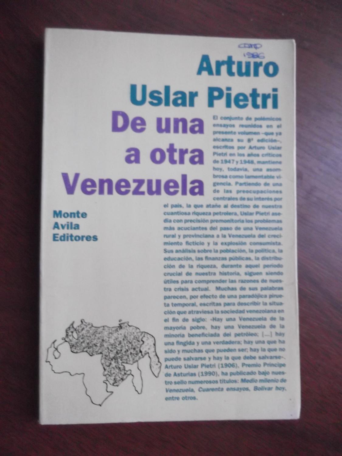 De Una A Otra Venezuela - Arturo Uslar Pietri