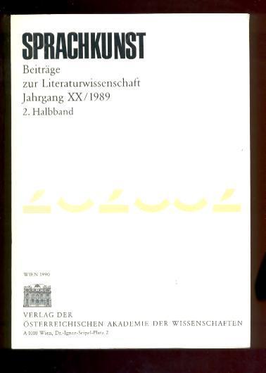 Sprachkunst / Beitrage Zur Literaturwissenschaft Jahrgang XX/1989 2. Halbband