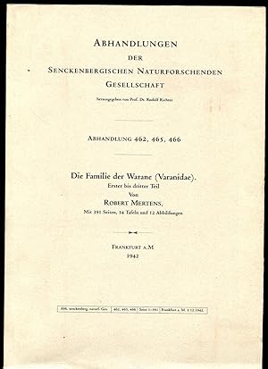 Die Familie der Warane (Varanidae) erster bis dritter Teil / Volumes 462, 465, 466