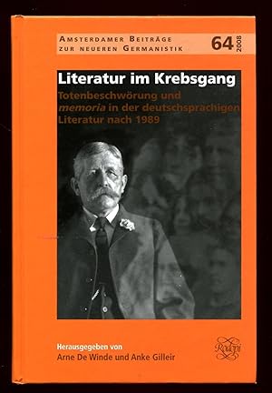 Literatur im Krebsgang : Totenbeschwörung und memoria in der deutschsprachigen Literatur nach 1989