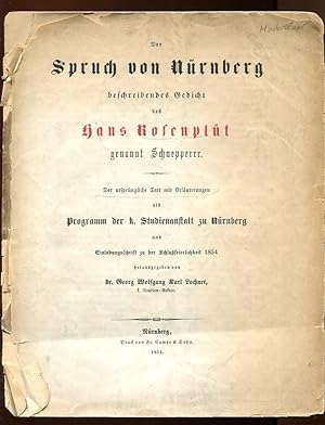 Der Spruch von Nürnberg : beschreibendes Gedicht des Hans Rosenplüt genannt Schnepperer ; der urs...
