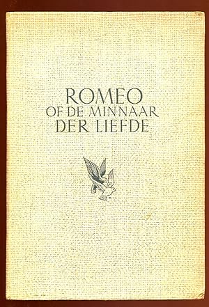 Romeo; of de minnaar der liefde