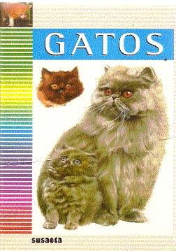 Gatos - Pintera, Albert (texto); Maget, Jan (ilustraciones)