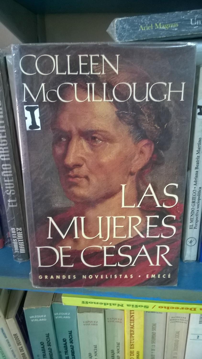 Las mujeres de César - McCullough Colleen
