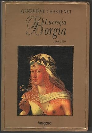 Lucrecia Borgia 1480-1519