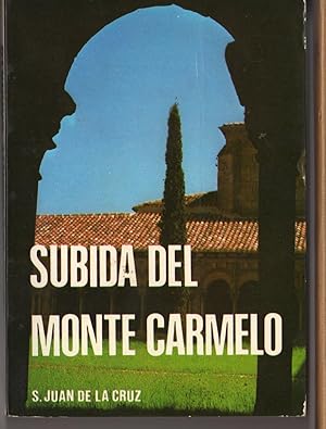 Subida Del Monte Carmelo - AbeBooks