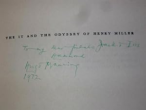 The It and the Odyssey of Henry Miller. ( LIMITED EDN., INSCRIBED & SIGNED BY THE AUTHOR ).