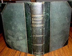 Gedichte von Friedrich Schiller. Two Volumes Bound in One. Leather Binding.