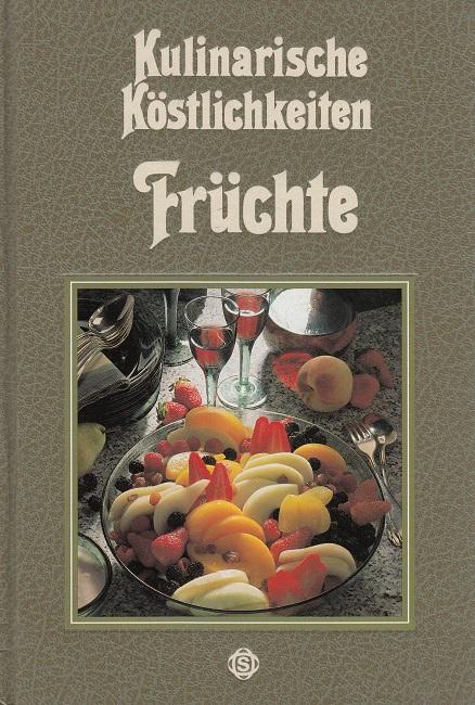 Kulinarische Köstlichkeiten - Früchte