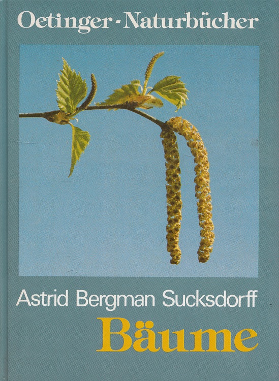 Bäume - Oetinger-Naturbücher ; Bd. 5