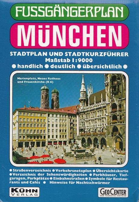 Fussgängerplan München : Stadtplan und Stadtführer ; handlich, deutlich, übersichtlich ; Straßenverzeichnis, Verkehrsnetzplan, Übersichtskarte, Verzeichnis der Sehenswürdigkeiten, Parkhäuser, Tiefgaragen, Parkplätze, Einbahnstraßen, Symbole für Restaurant - Kühn, Dina