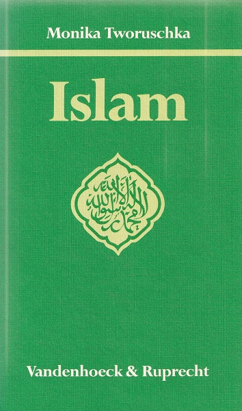Islam. - Tworuschka, Monika