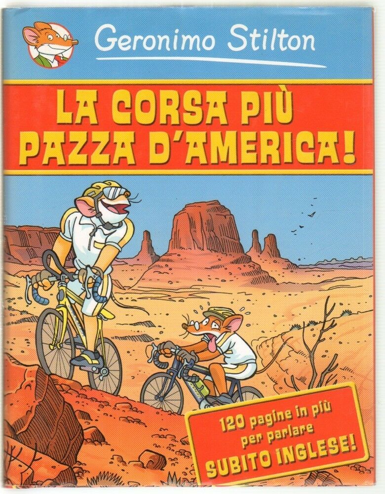 Geronimo Stilton LA CORSA PIU' PAZZA DEL MONDO ed. Piemme