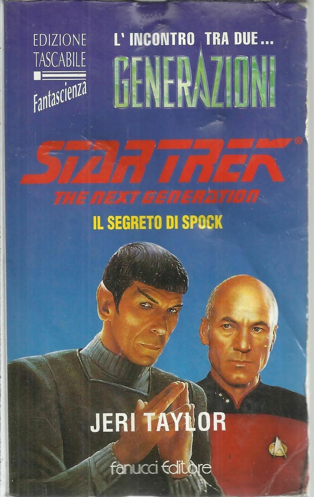 STAR TREK the Next Generation: IL SEGRETO DI SPOCK ed. Fanucci Tascabili n. 28