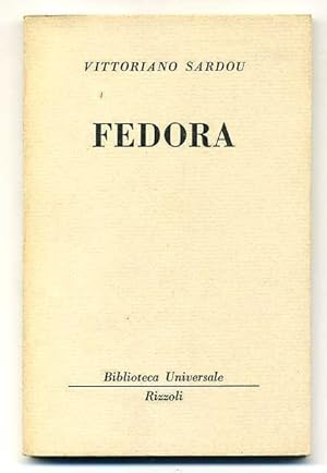 FEDORA di Vittoriano Sardou ed. 1964 Rizzoli