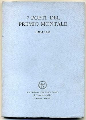 7 POETI DEL PREMIO MONTALE 1989 Roma ed. All'insegna del pesce d'oro