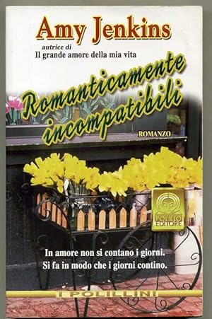 ROMANTICAMENTE INCOMPATIBILI di Amy Henkins ed. Polillo A00