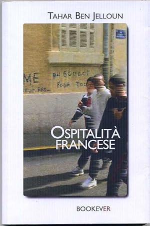 OSPITALITA' FRANCESE di Tahar Ban Jelloun 1° ed. 1998 Editori Riuniti