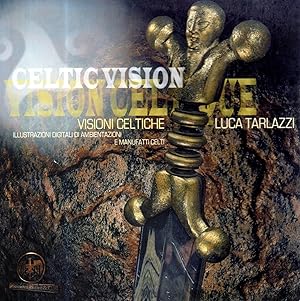 CELTIC VISION Visioni Celtiche di Luca Tarlazzi, 1° Edizione 1999