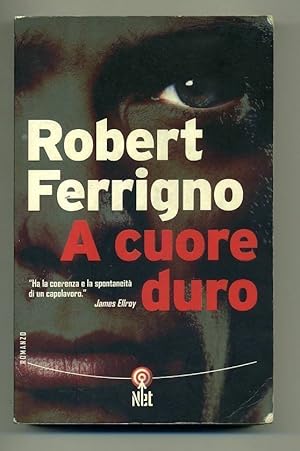 A CUORE DURO di Robert Ferrigno ed. Net