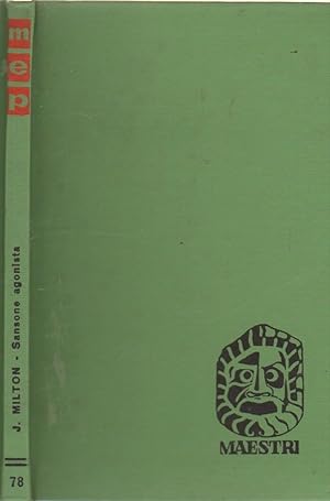 SANSONE AGONISTA di J. Milton ed. Paoline 1963