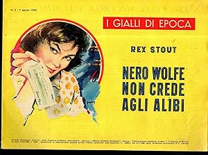 I GIALLI DI EPOCA n° 5 del 7 agosto 1960 NERO WOLFE NON CREDE AGLI ALIBI Stout