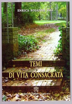 TEMI DI VITA CONSACRATA di Enrica Rosanna Fma, Libreria Editrice Vaticana A00