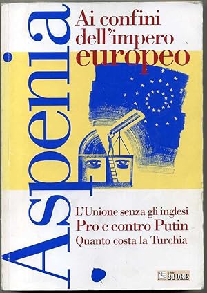 AI CONFINI DELL'IMPERO EUROPEO L'Unione Europea senza gli inglesi. Aspenia