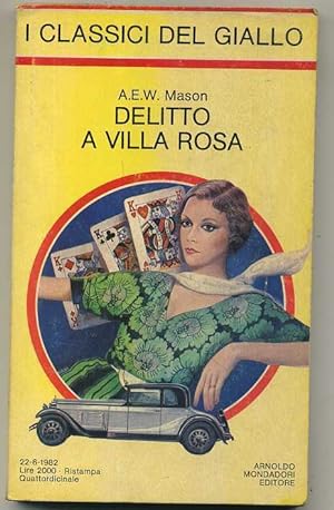 DELITTO A VILLA ROSA di A.E.W. Mason Classici del Giallo Mondadori n.402 - A05