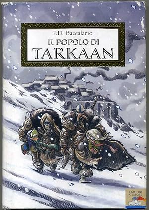 IL POPOLO DI TARKAAN di P.D. Baccalario ed. Piemme