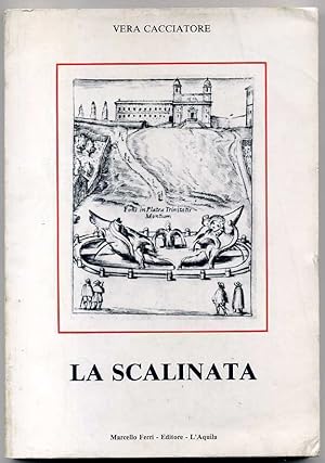 LA SCALINATA di Vera Cacciatore ed. 1984 Marcello Ferri (con dedica autografa)