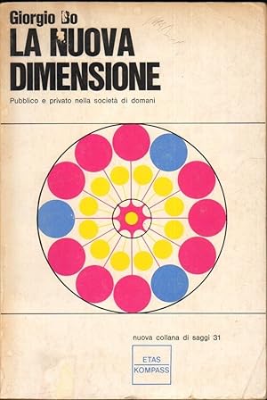 LA NUOVA DIMENSIONE di Giorgio Bo ed. Etas Kompass 1970