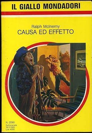 Il Giallo Mondadori Settimanale n.2090 CAUSA ED EFFETTO di Ralph Mclnerny