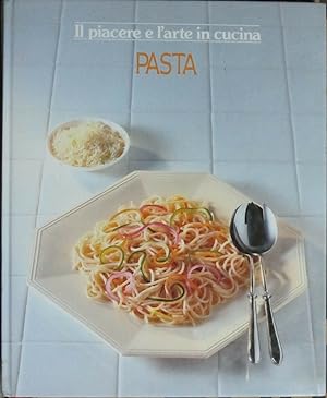 IL PIACERE E L'ARTE IN CUCINA. PASTA ed. CDE Gruppo Mondadori