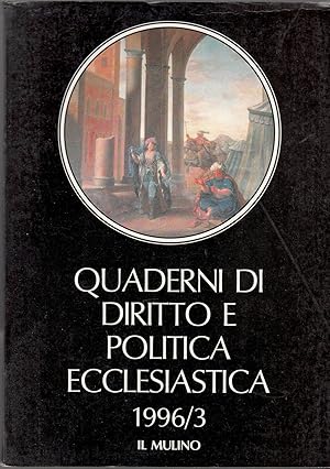 QUADERNI DI DIRITTO E POLITICA ECCLESIASTICA 1996-3 ed. Cedam B02