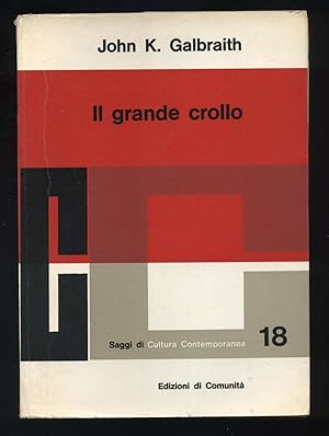 IL GRANDE CROLLO di John K. Galbraith ed. di Comunità